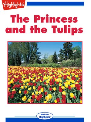 cover image of The Princess and the Tulips